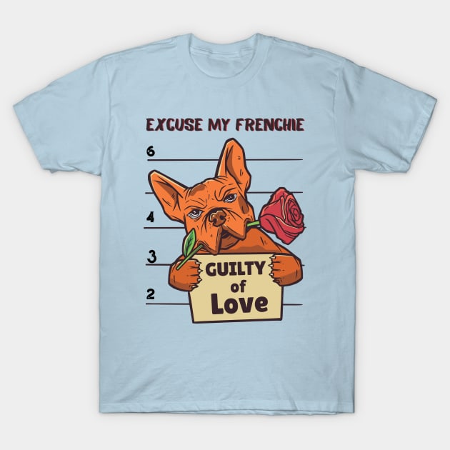 Guilty Frenchie T-Shirt by Hypnotic Highs